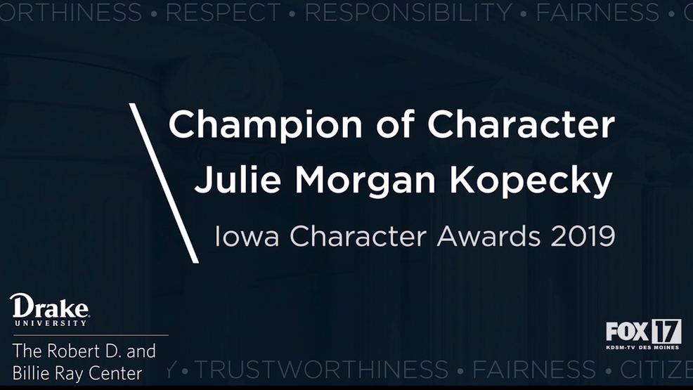 Iowa Character Awards 2019: Champion of Character - Julie Kopecky Iowa Character Awards 2019: Champion of Character - Julie Kopecky